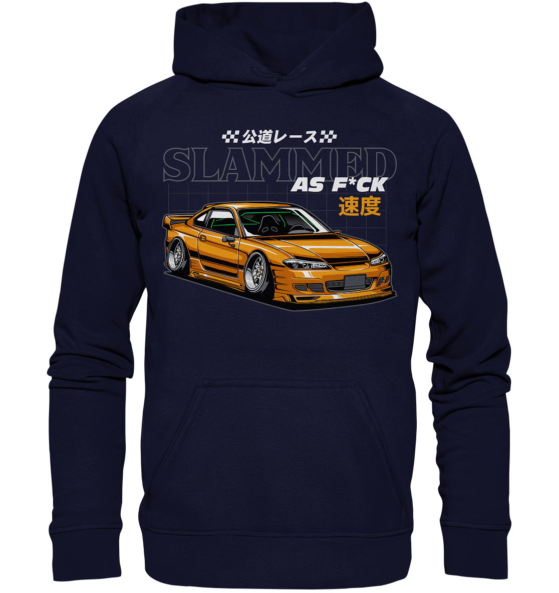 Slammed Nissan Silvia S15 - Basic Unisex Hoodie XL