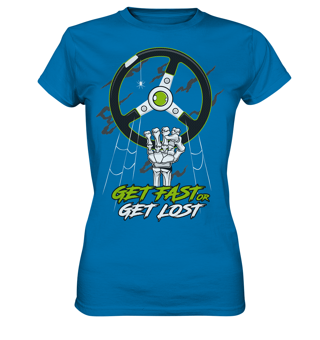 get fast or get lost - Ladies Premium Shirt - MotoMerch.de