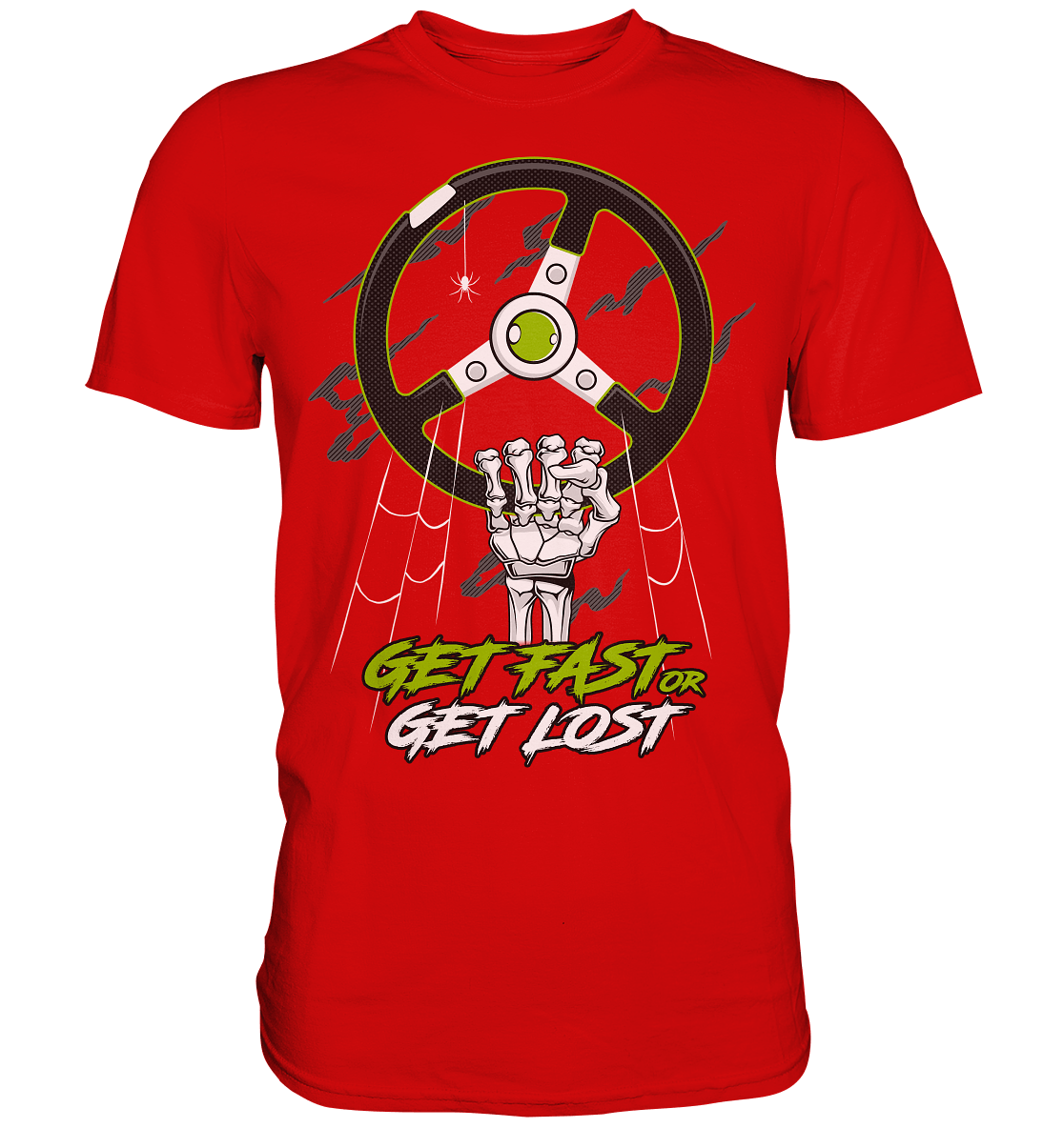 get fast or get lost - Premium Shirt - MotoMerch.de
