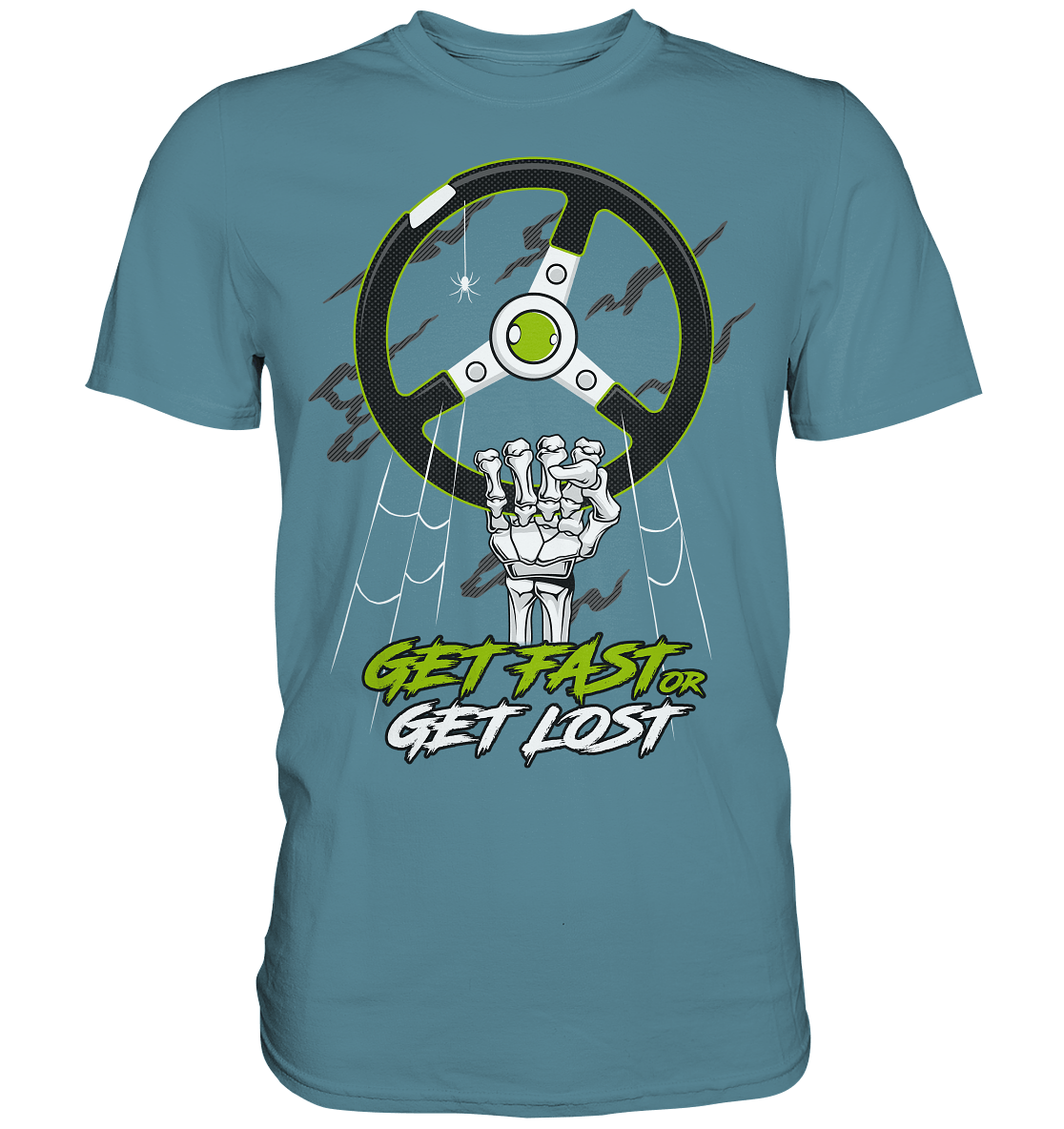 get fast or get lost - Premium Shirt - MotoMerch.de