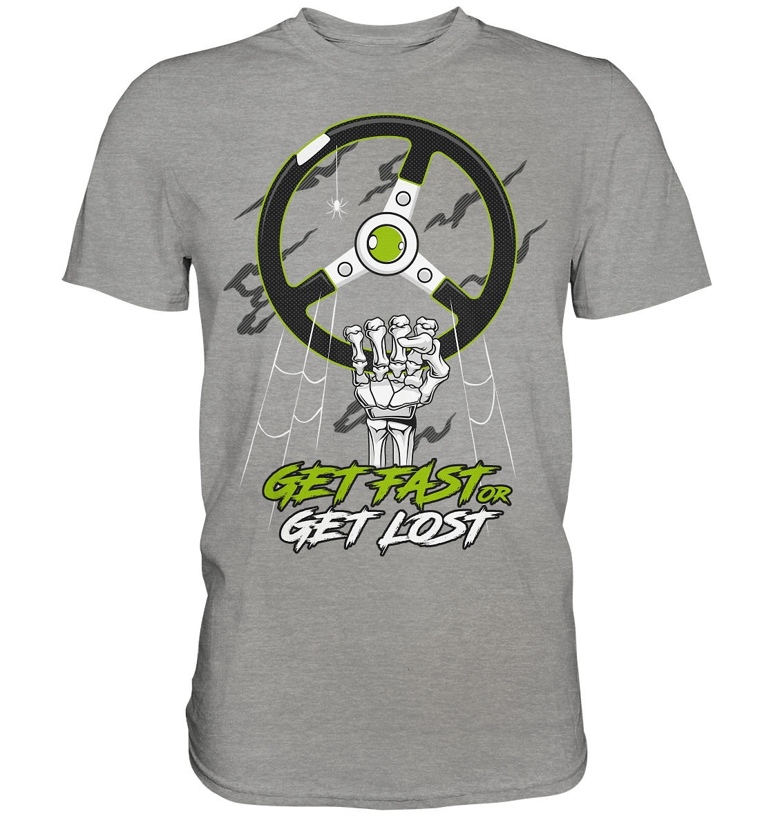 get fast or get lost - Premium Shirt - MotoMerch.de