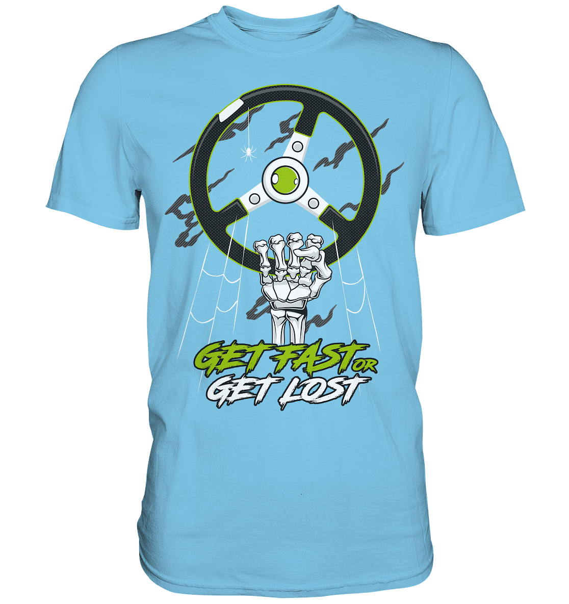 get fast or get lost - Premium Shirt - MotoMerch.de